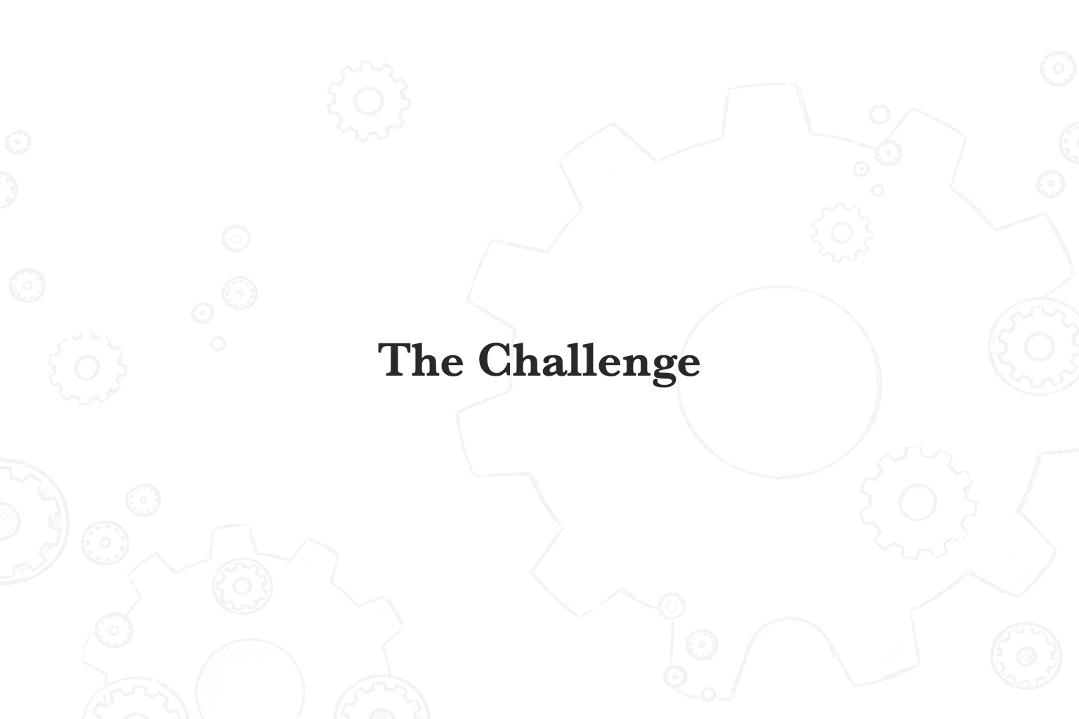 Section title: The Challenge
